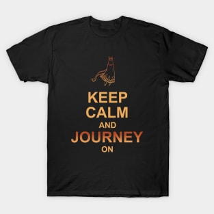 Keep Calm and Journey On T-Shirt